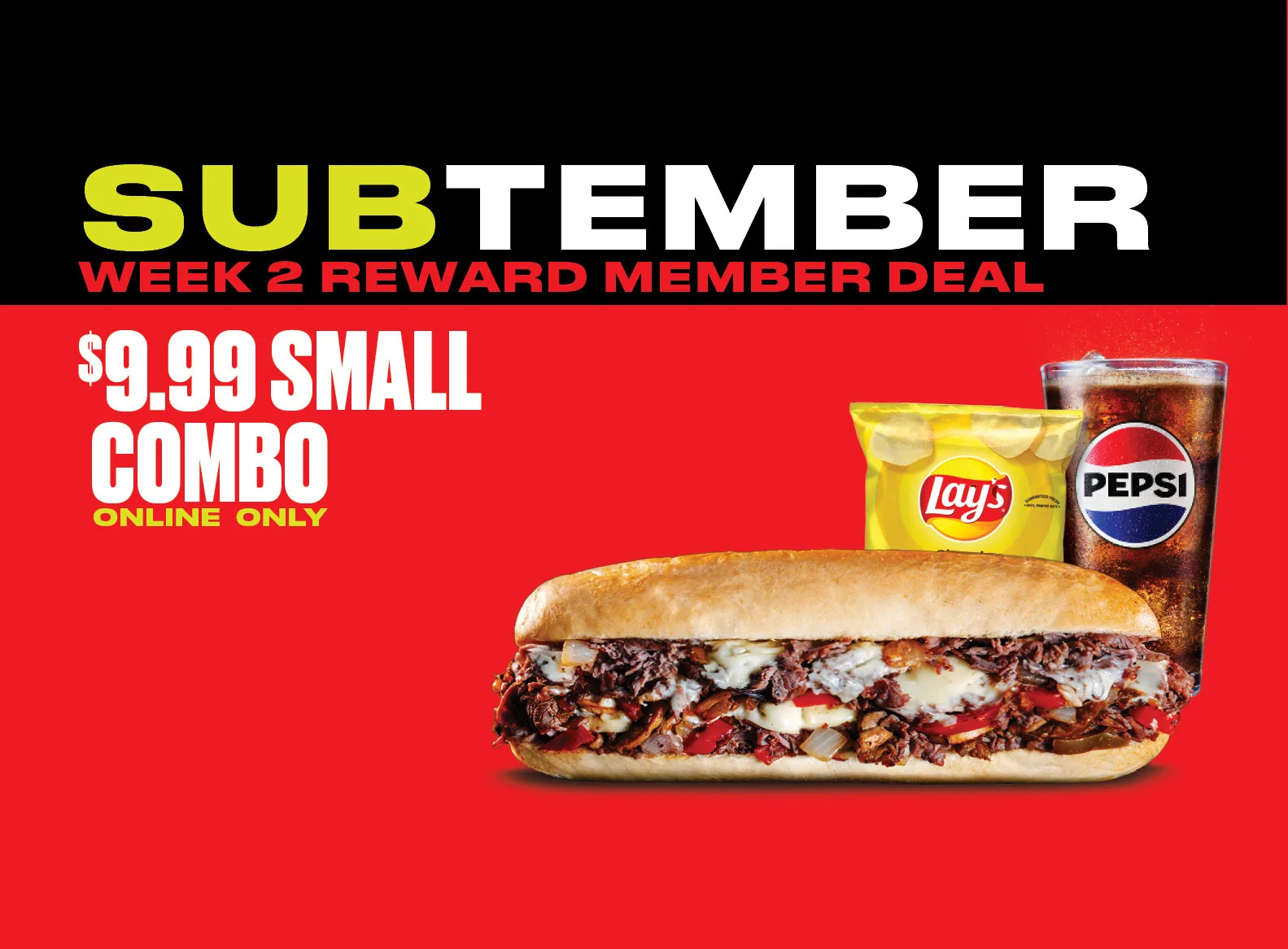 SUBtember week 2 members only deal, get a small 8 inch combo for $9.99